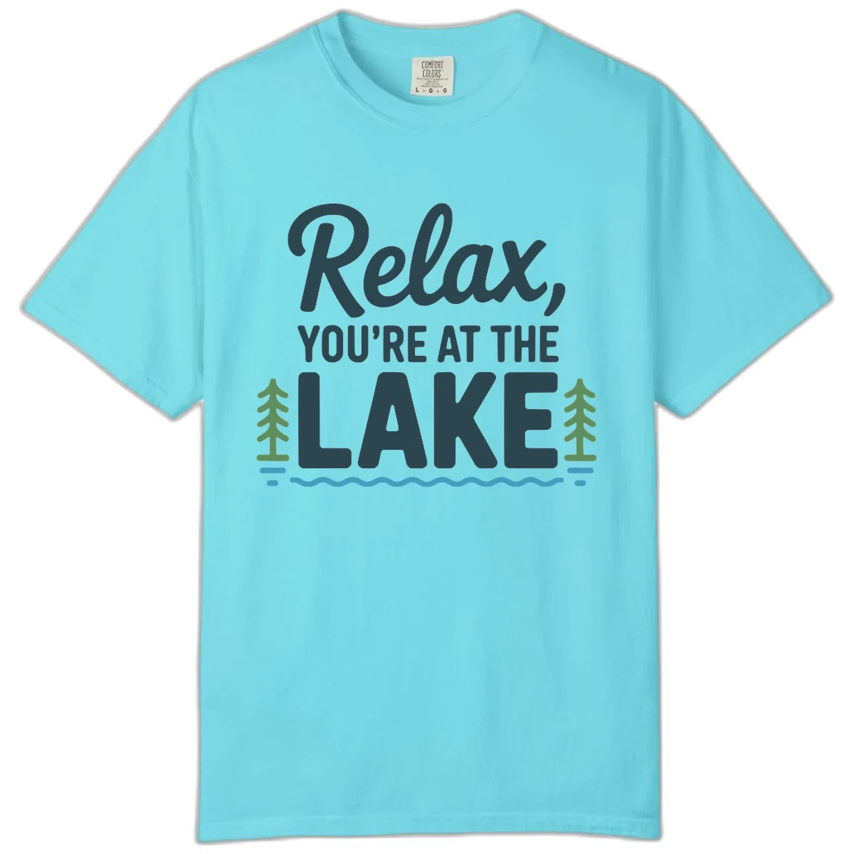 Relax You're At The Lake Design Comfort Color in Lagoon Blue