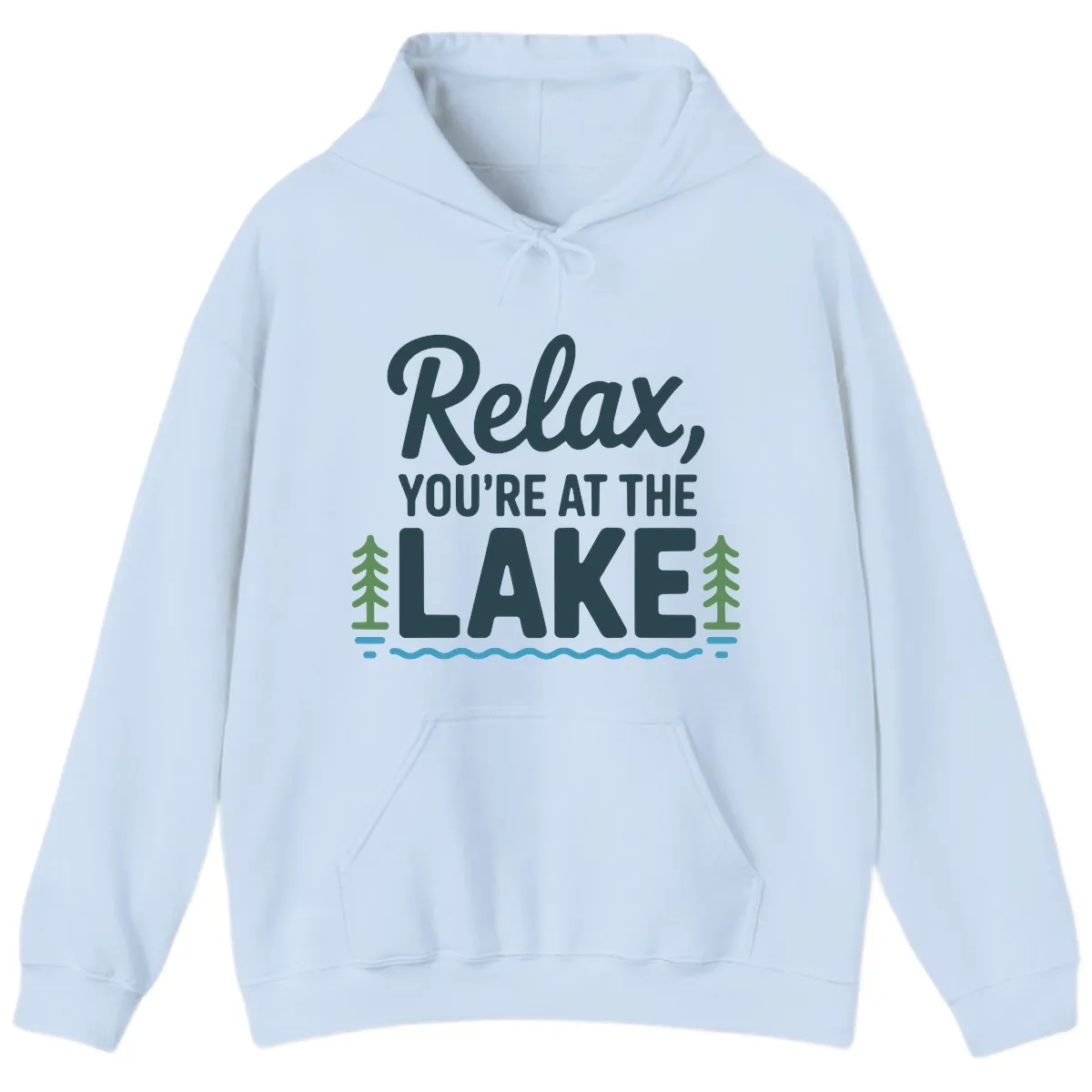 Relax You're At The Lake Design Hoodie in Light Blue
