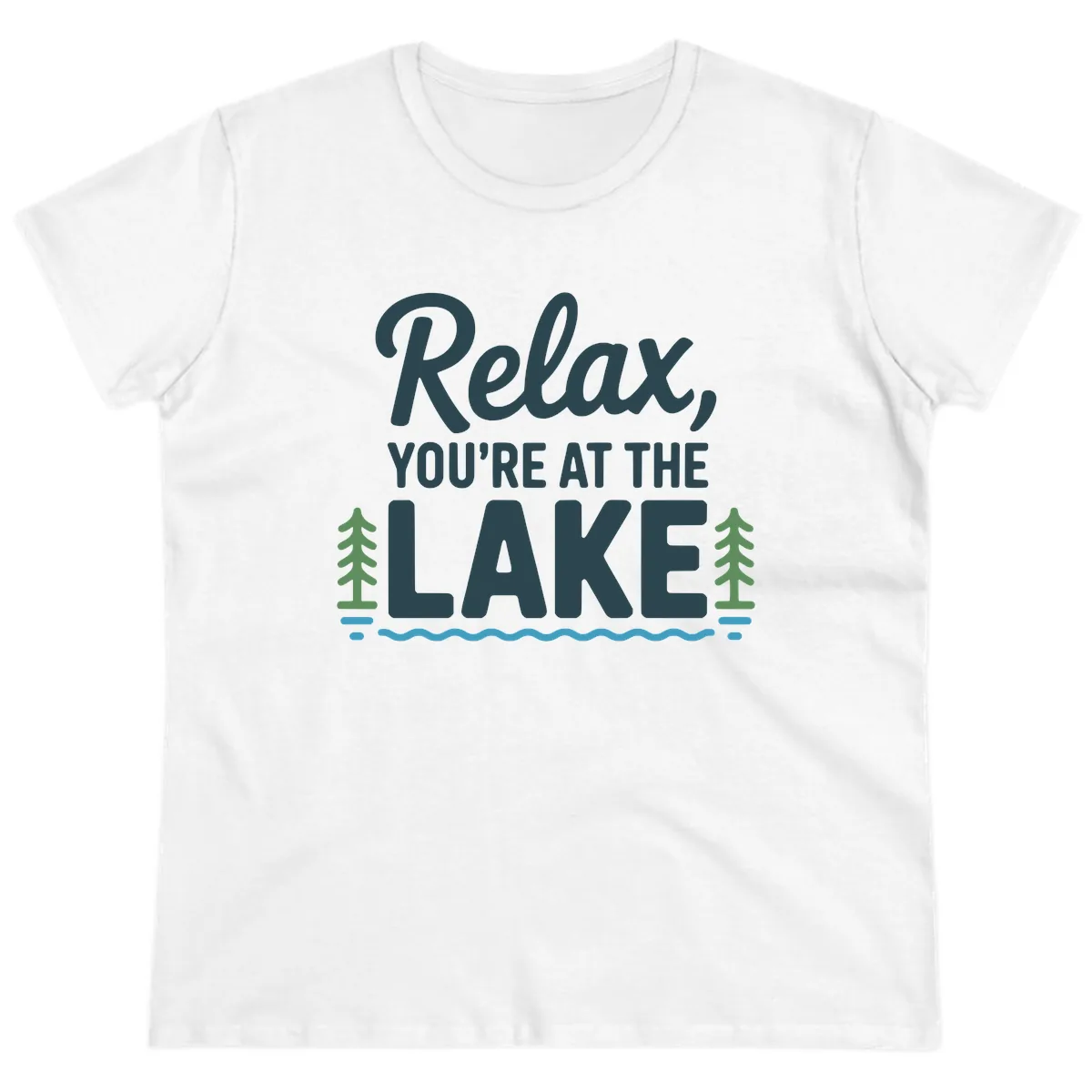 Relax You're At The Lake Design Ladies Tee in White