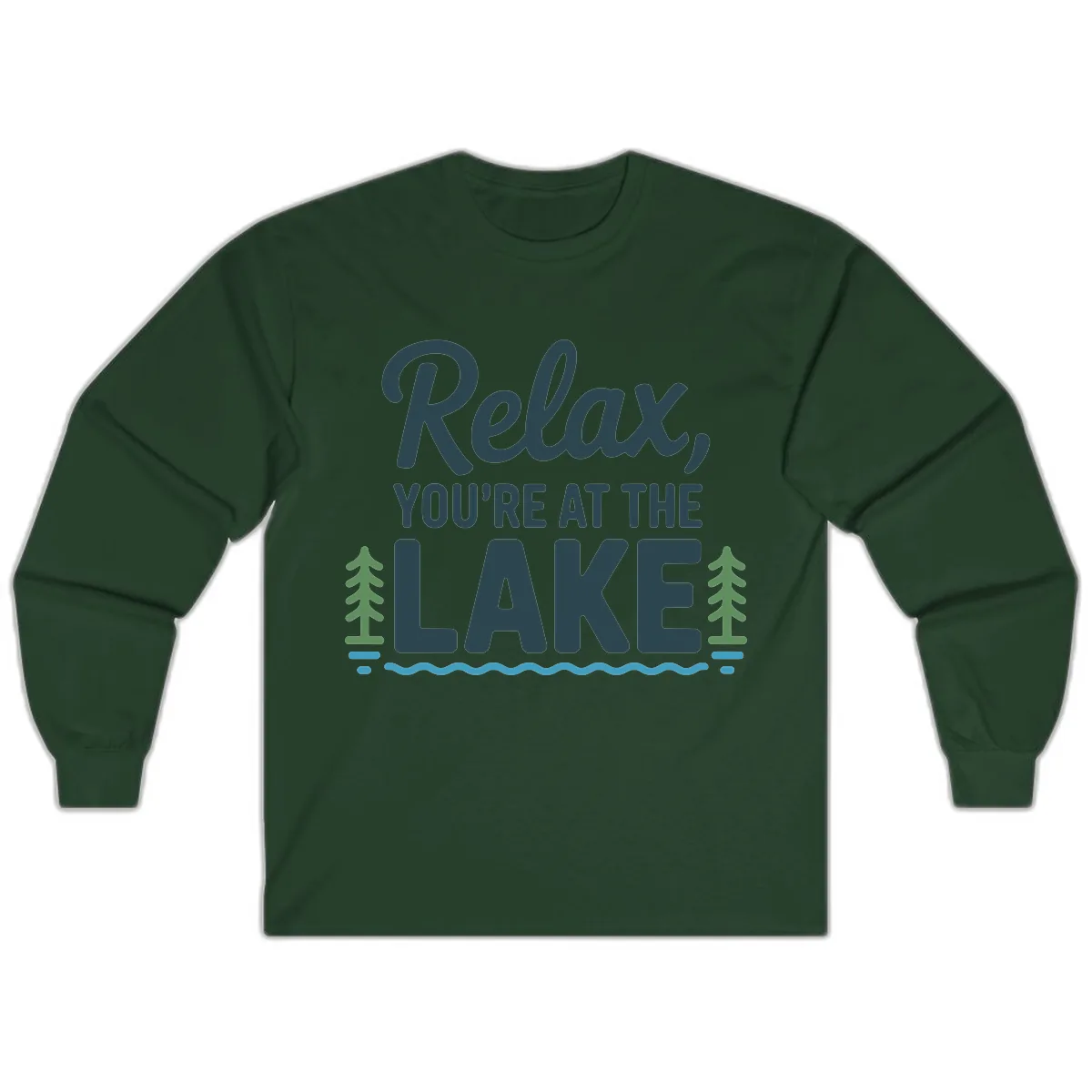 Relax You're At The Lake Design Long Sleeve in Forest Green