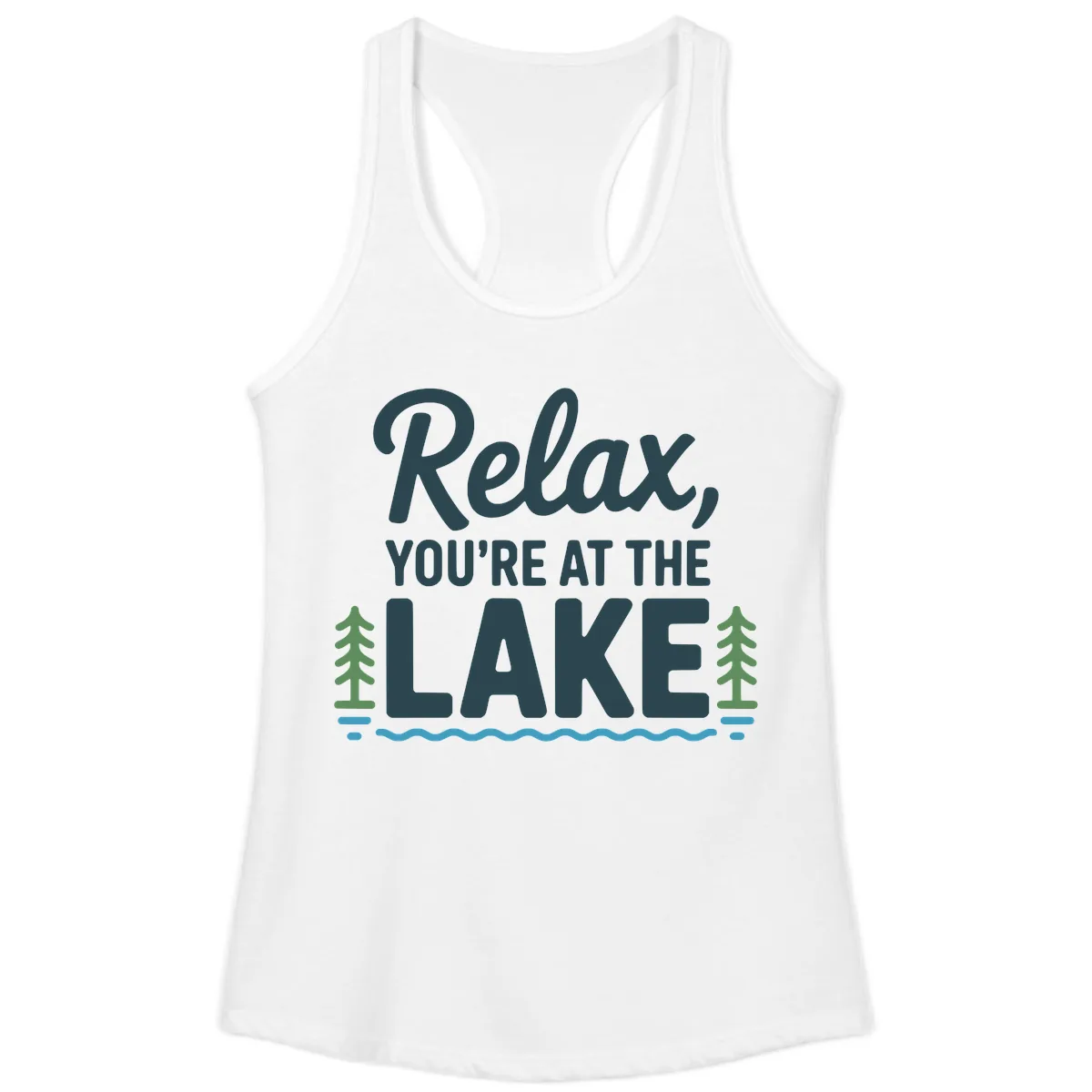 Relax You're At The Lake Design Ladies Tank in White