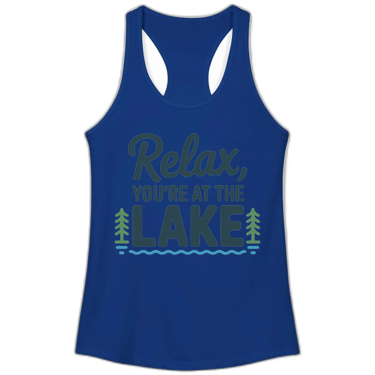 Relax You're At The Lake Design Ladies Tank in Solid Royal