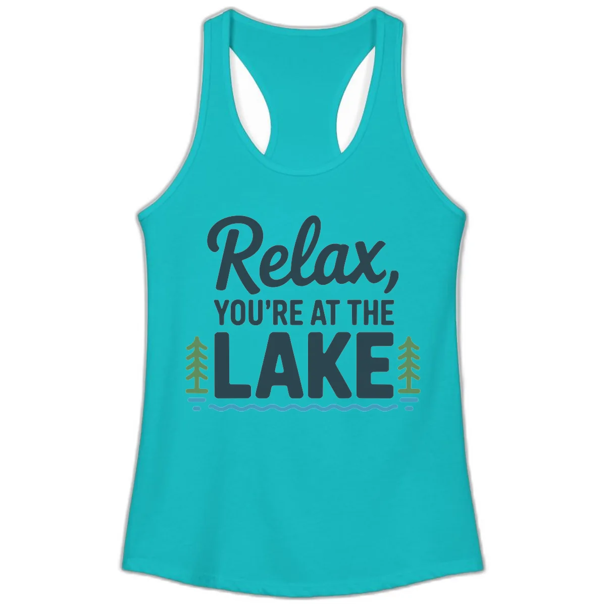Relax You're At The Lake Design Ladies Tank in Tahiti Blue