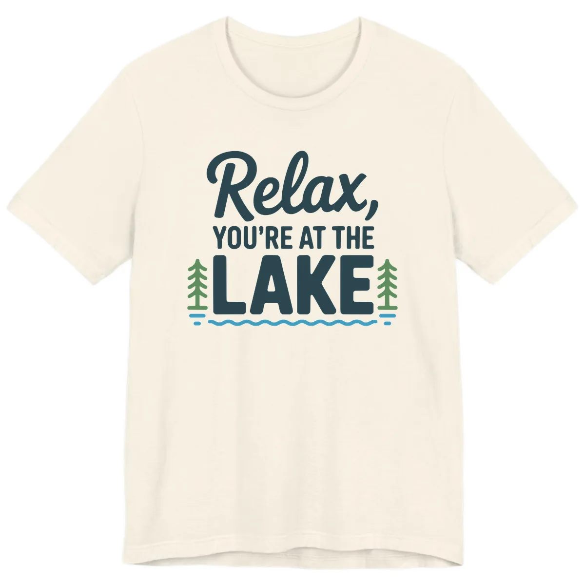 Relax You're At The Lake Design Premium T-Shirt in Natural