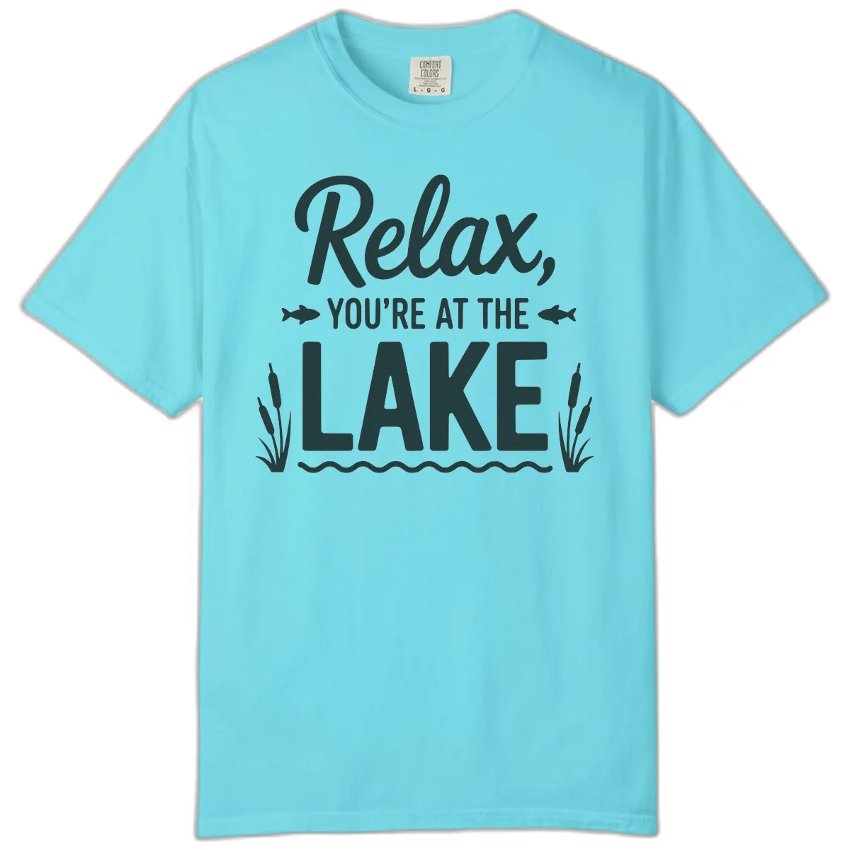 Relax You're At The Lake Typography Comfort Color in Lagoon Blue