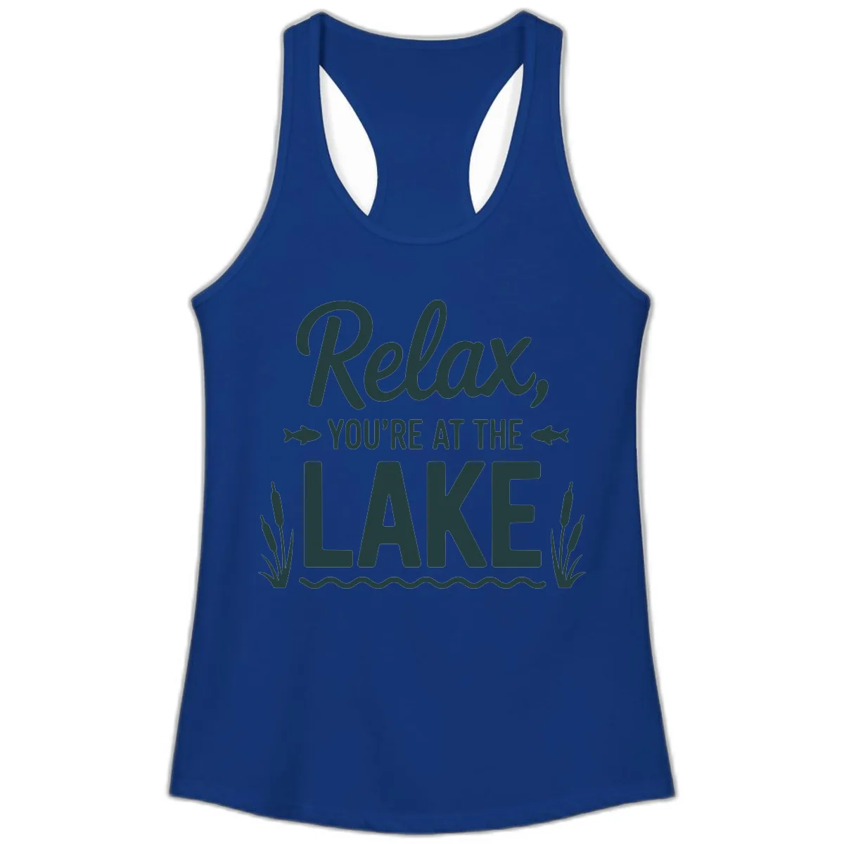 Relax You're At The Lake Typography Ladies Tank in Solid Royal