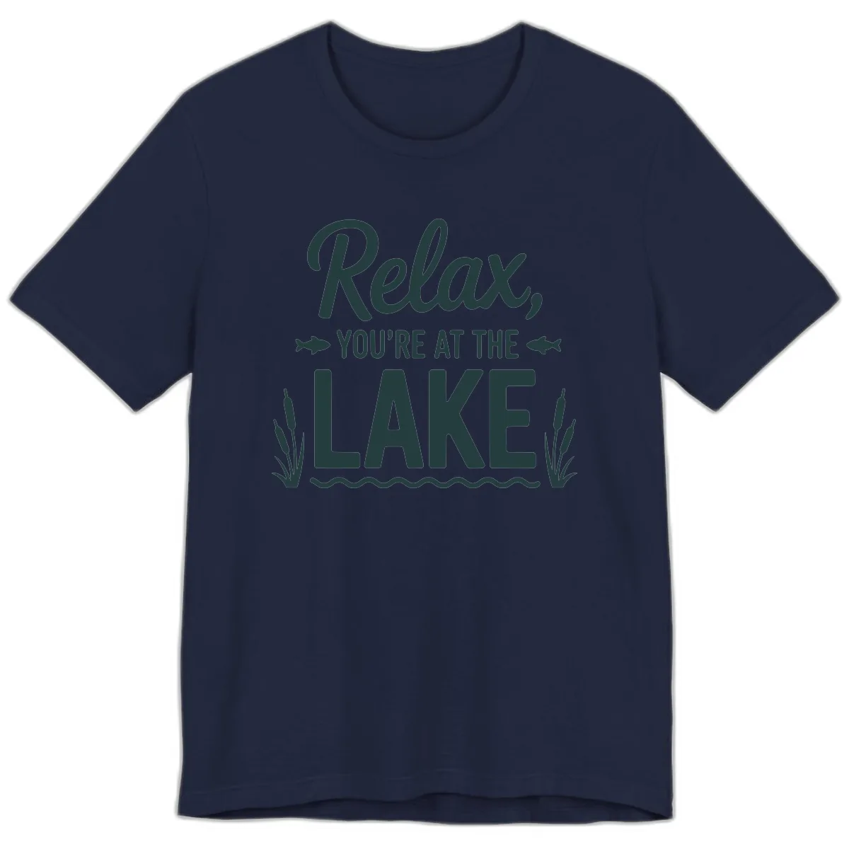 Relax You're At The Lake Typography Premium T-Shirt in Navy