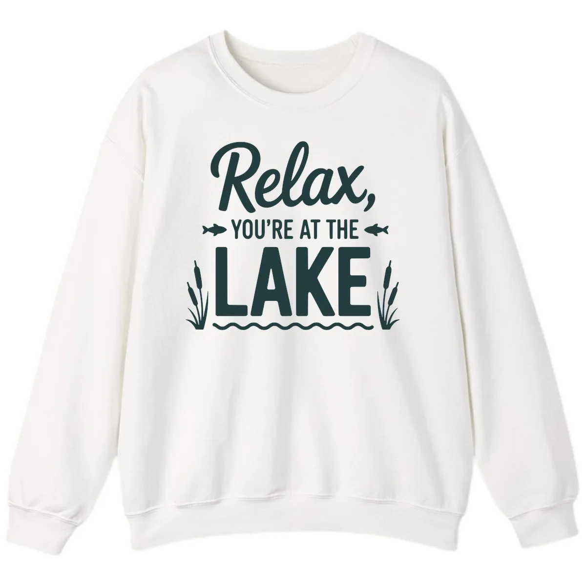 Relax You're At The Lake Typography Sweatshirt in White