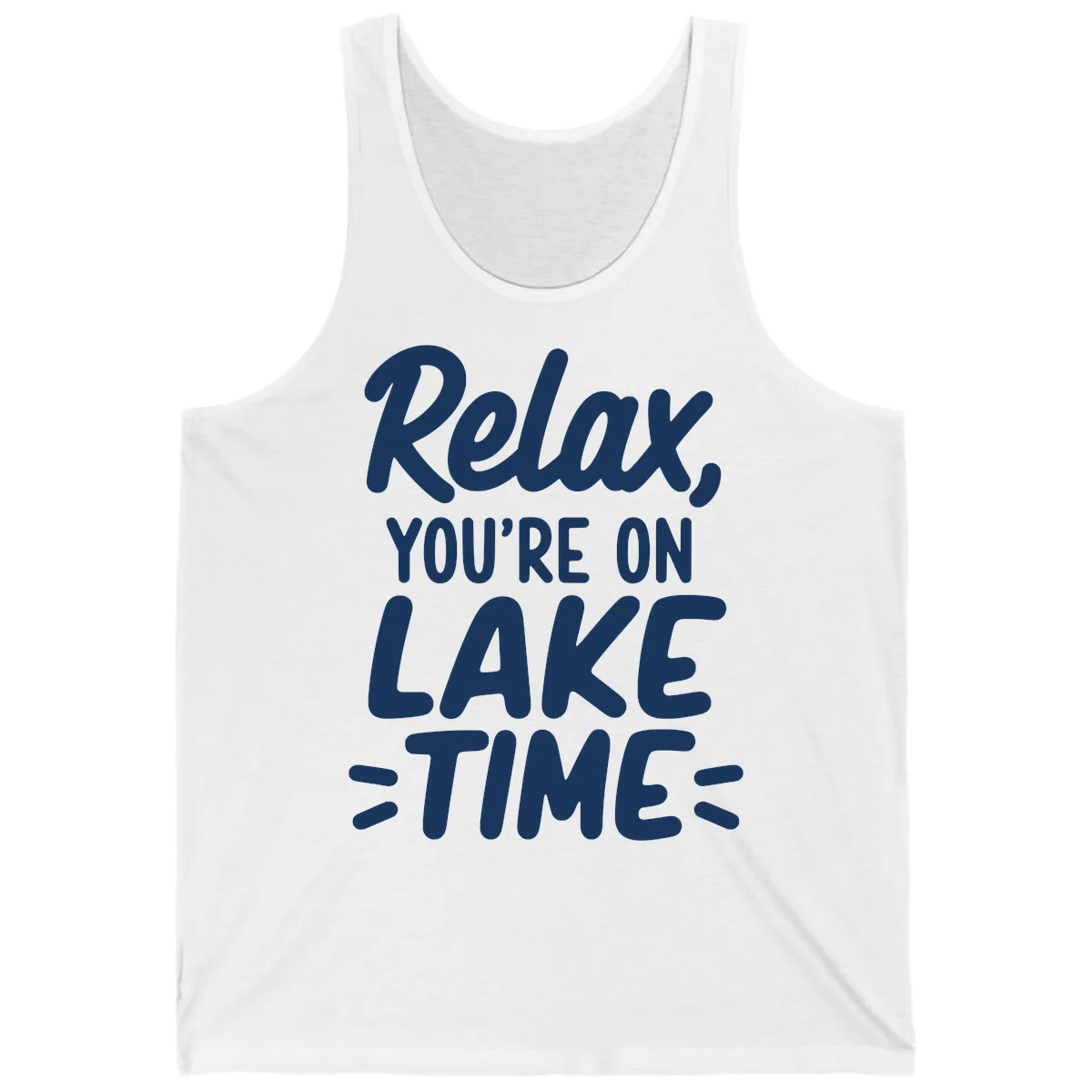 Relax You're On Lake Time Typography Tank in White