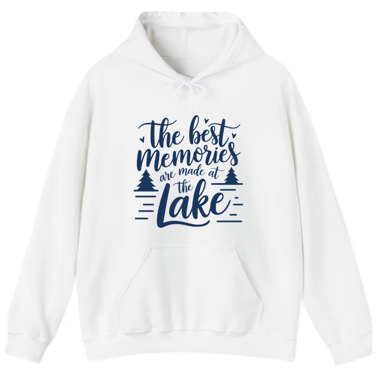 The Best Memories Are Made At The Lake Hoodie in White