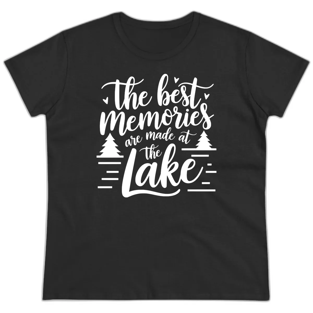 The Best Memories Are Made At The Lake Ladies Tee in Black