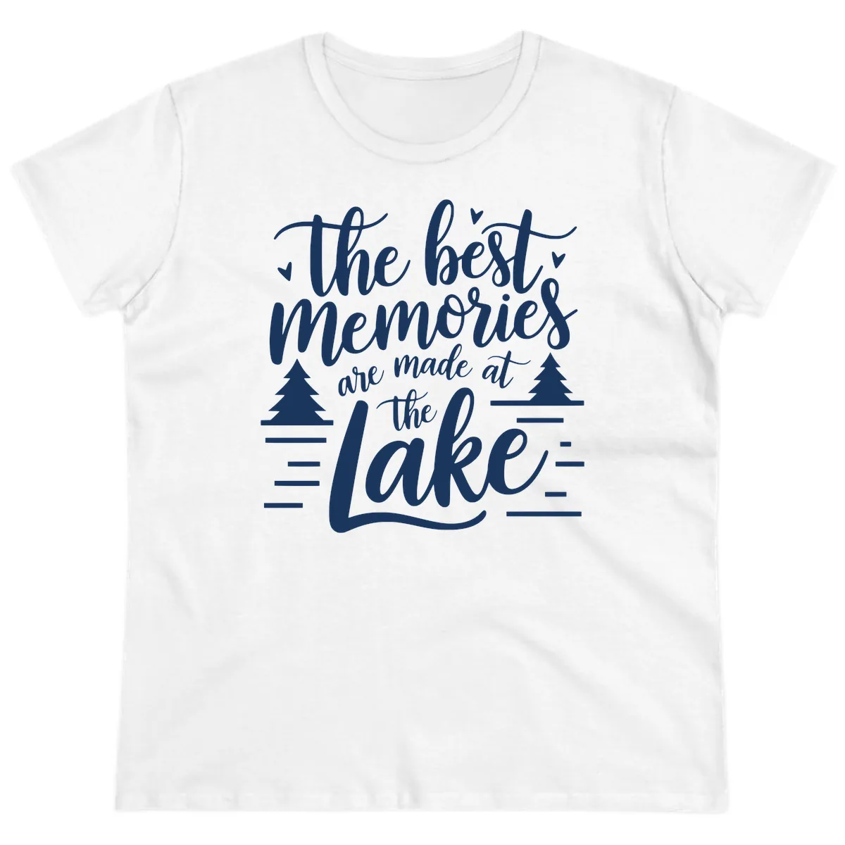The Best Memories Are Made At The Lake Ladies Tee in White