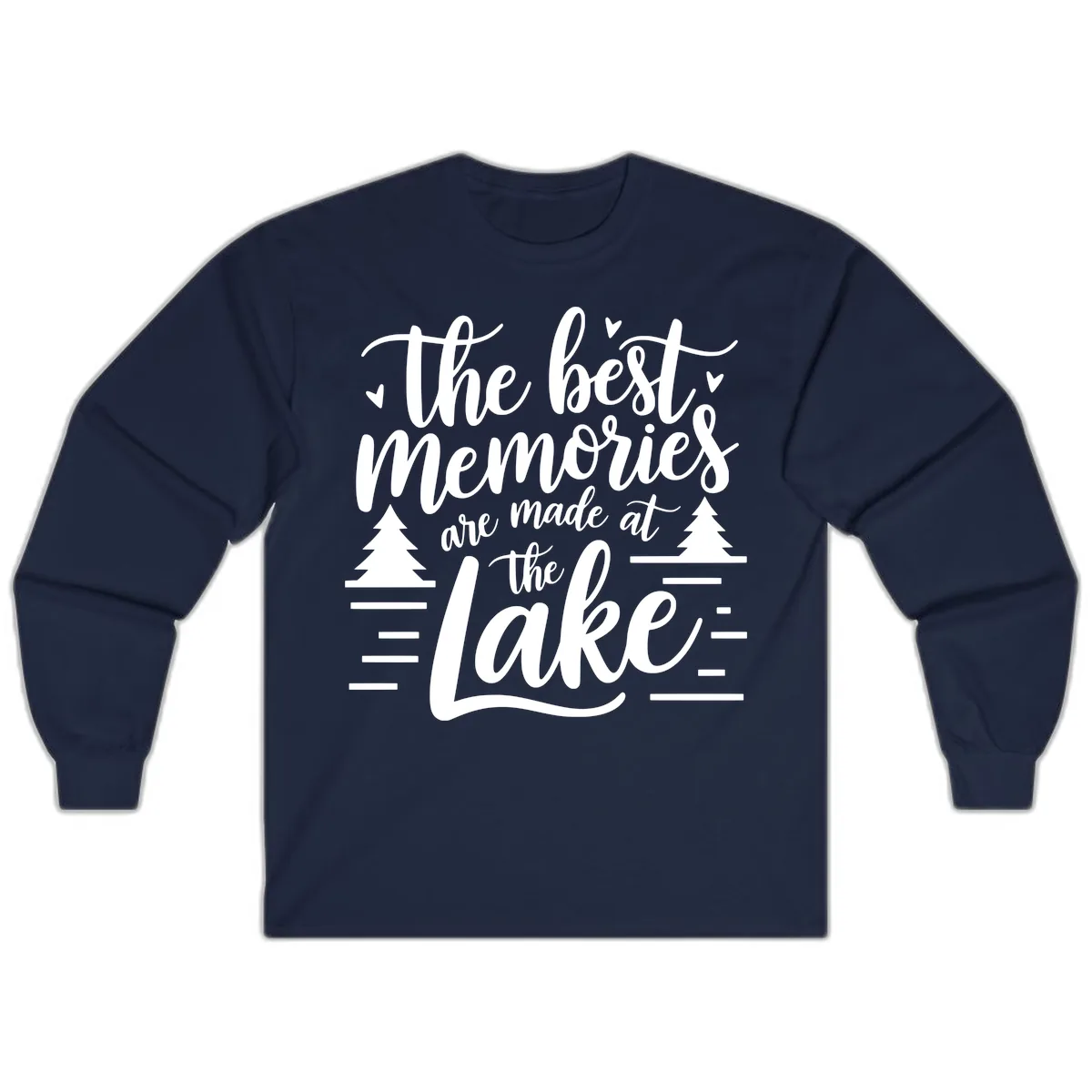 The Best Memories Are Made At The Lake Long Sleeve in Navy