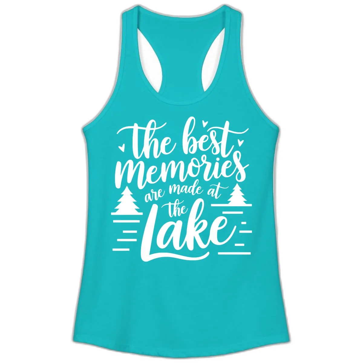 The Best Memories Are Made At The Lake Ladies Tank in Tahiti Blue