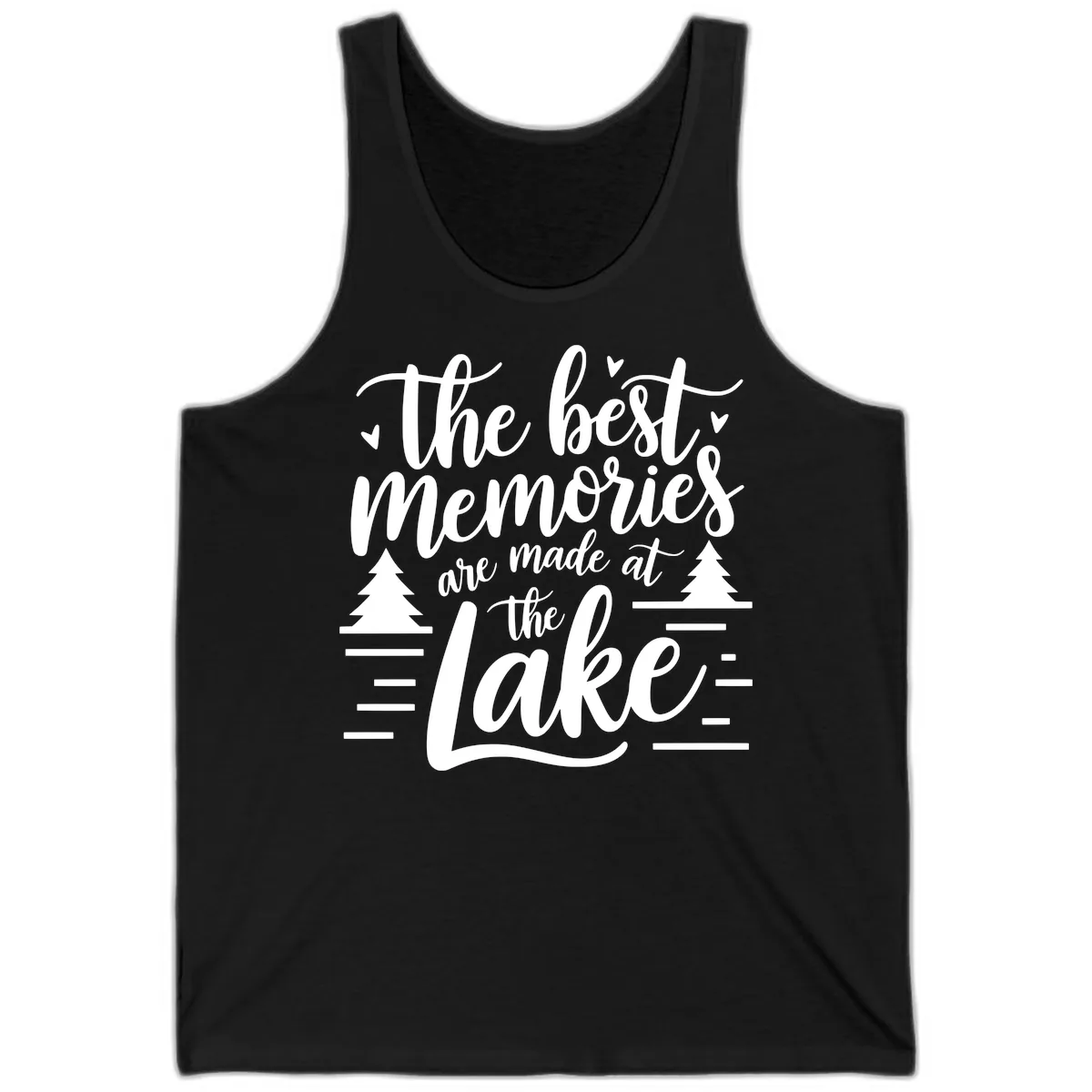 The Best Memories Are Made At The Lake Tank in Black