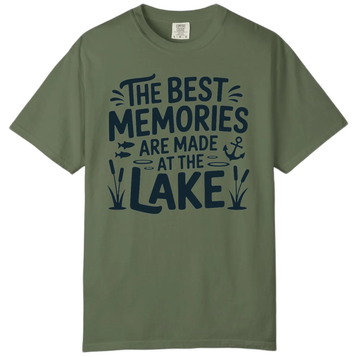 The Best Memories Are Made At The Lake Comfort Color in Sage