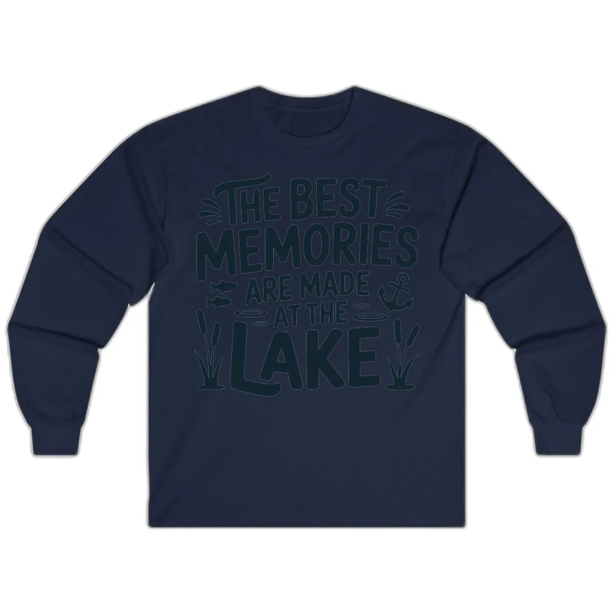 The Best Memories Are Made At The Lake Long Sleeve in Navy