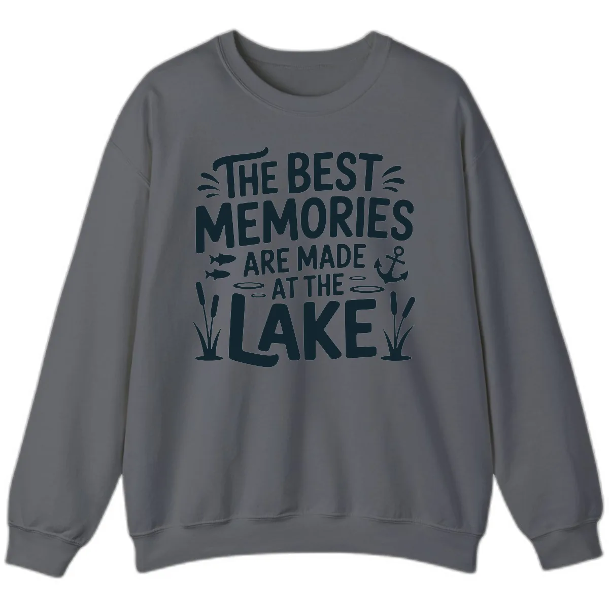The Best Memories Are Made At The Lake Sweatshirt in Charcoal