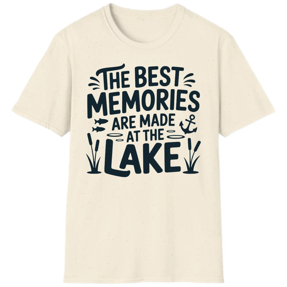 The Best Memories Are Made At The Lake T-Shirt in Natural