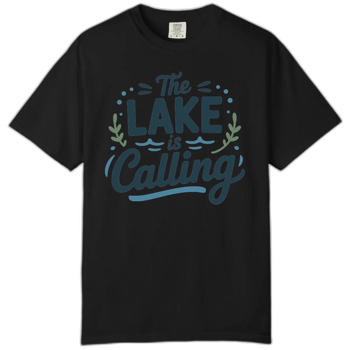 The Lake Is Calling Typography Design Comfort Color in Black