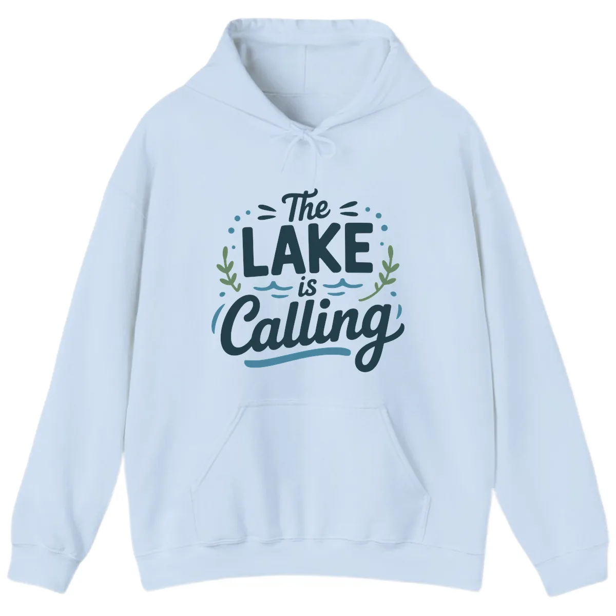 The Lake Is Calling Typography Design Hoodie in Light Blue