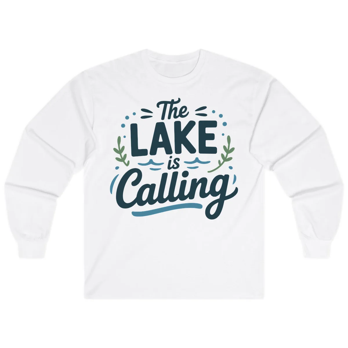 The Lake Is Calling Typography Design Long Sleeve in White