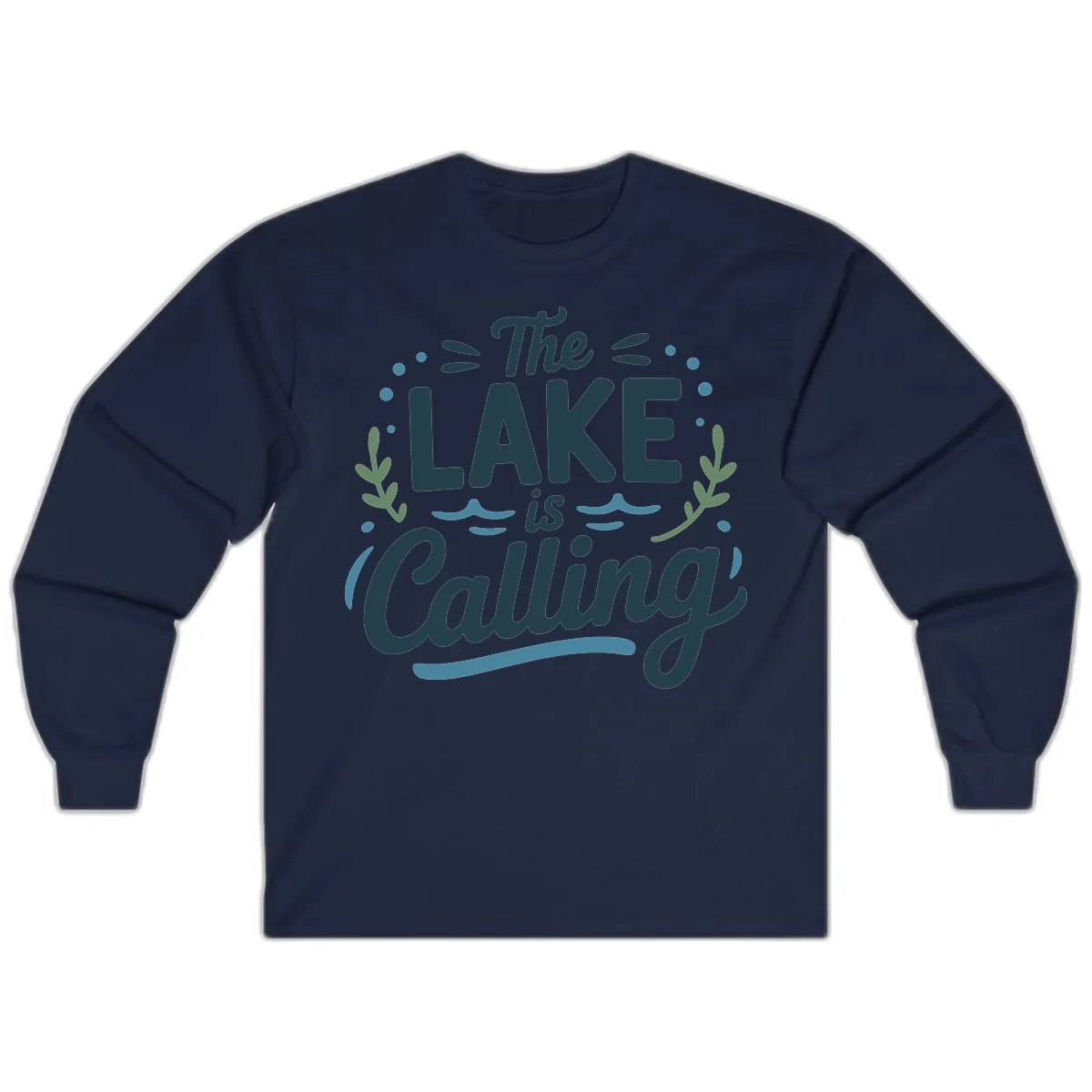 The Lake Is Calling Typography Design Long Sleeve in Navy