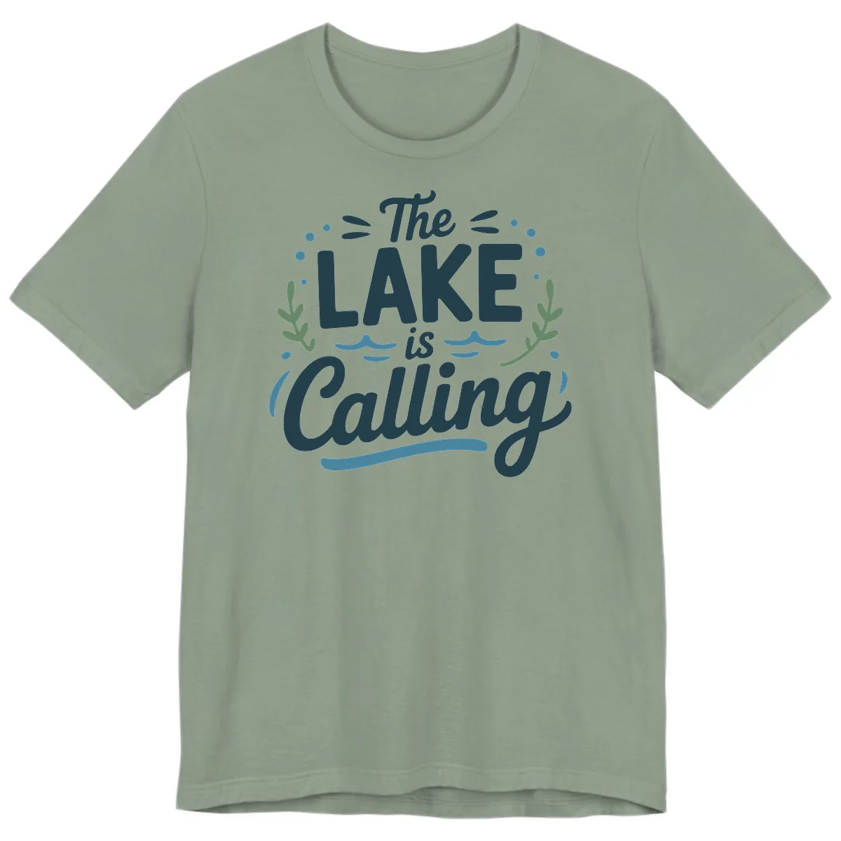The Lake Is Calling Typography Design Premium T-Shirt in Sage