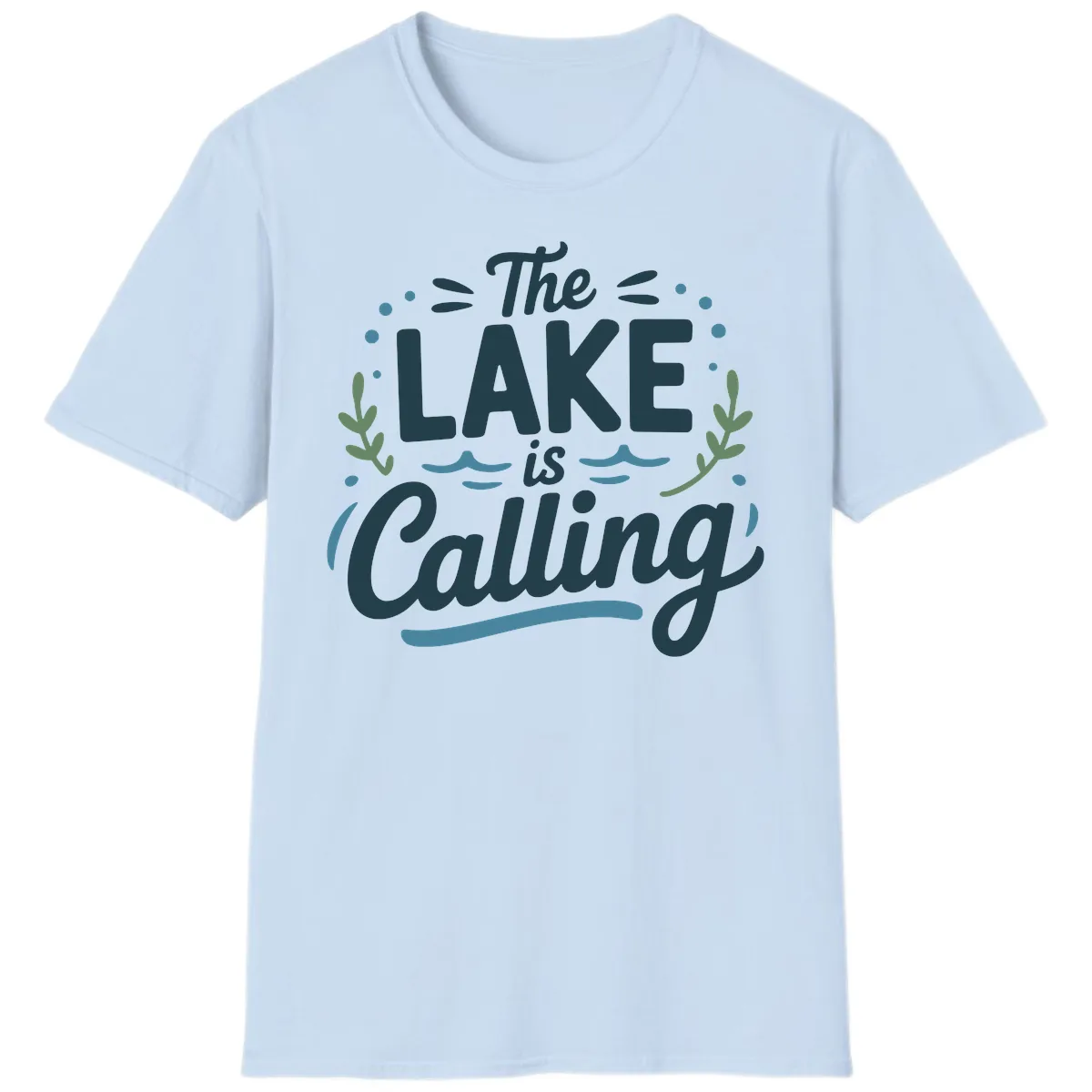 The Lake Is Calling Typography Design T-Shirt in Light Blue