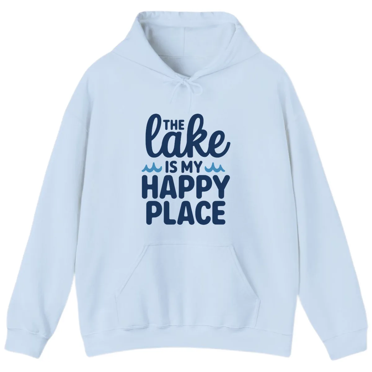 The Lake Is My Happy Place Design Hoodie in Light Blue