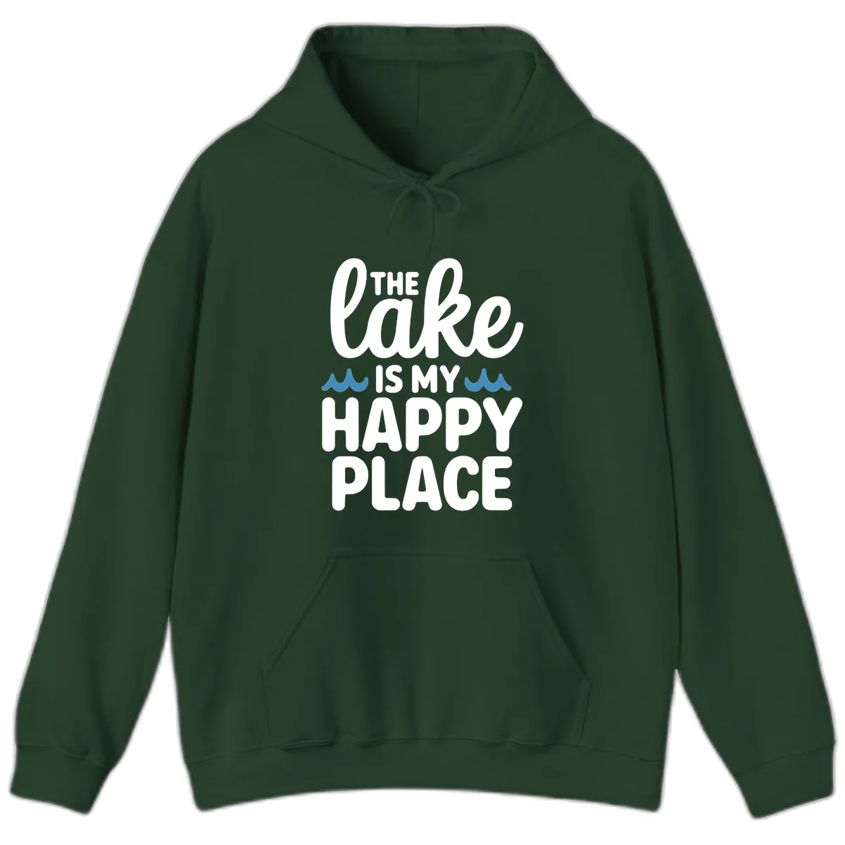 The Lake Is My Happy Place Design Hoodie in Forest Green