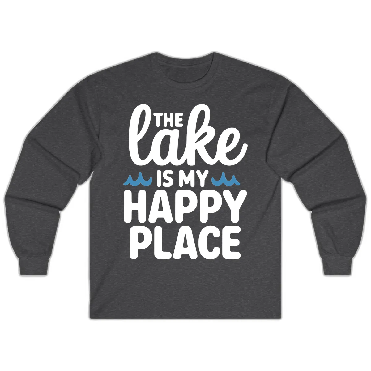 The Lake Is My Happy Place Design Long Sleeve in Dark Heather