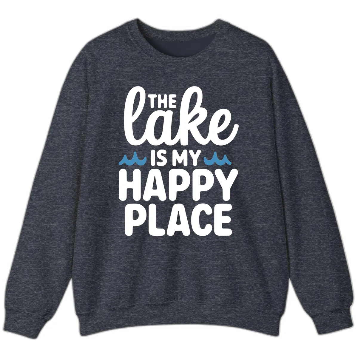 The Lake Is My Happy Place Design Sweatshirt in Heather Sport Dark Navy