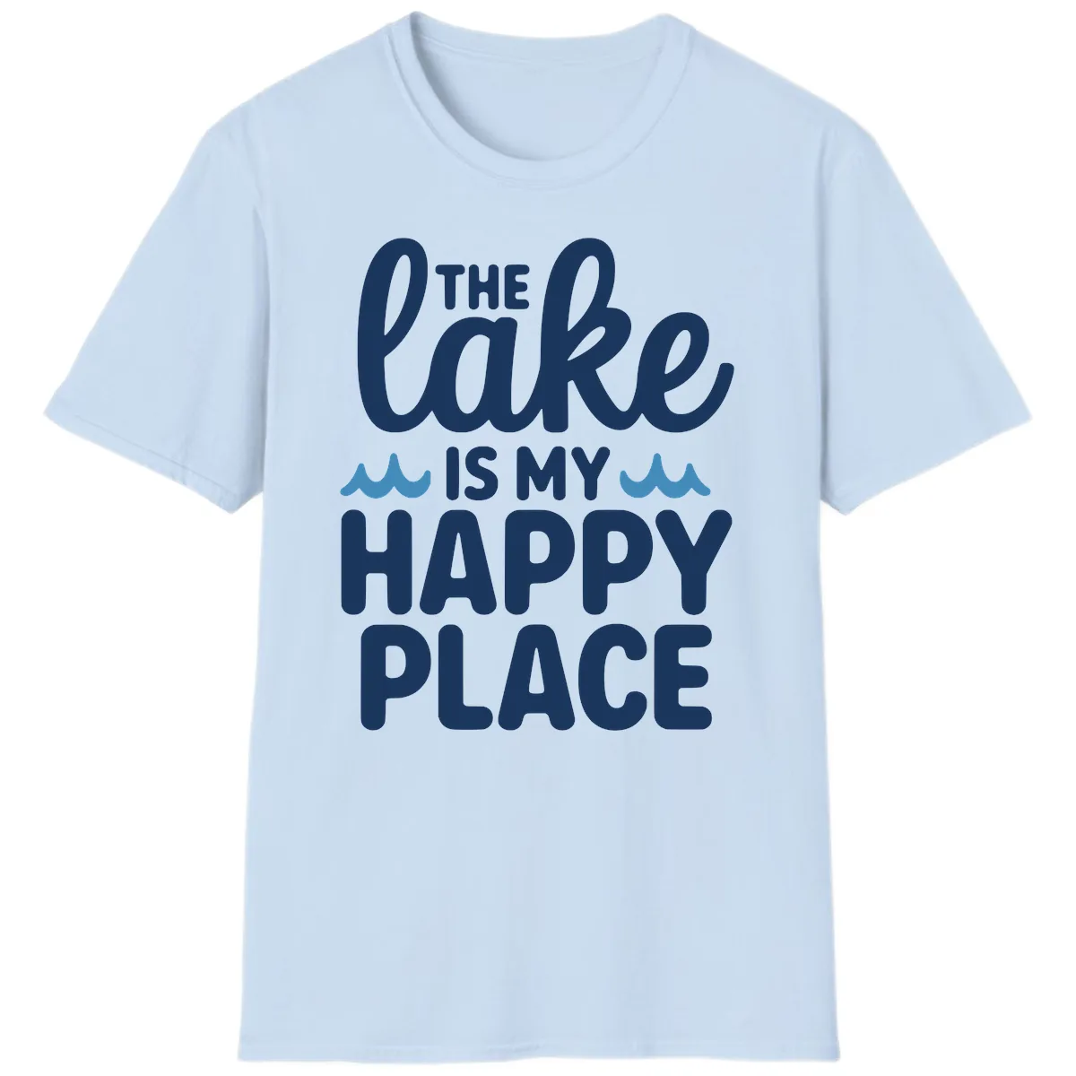 The Lake Is My Happy Place Design T-Shirt in Light Blue