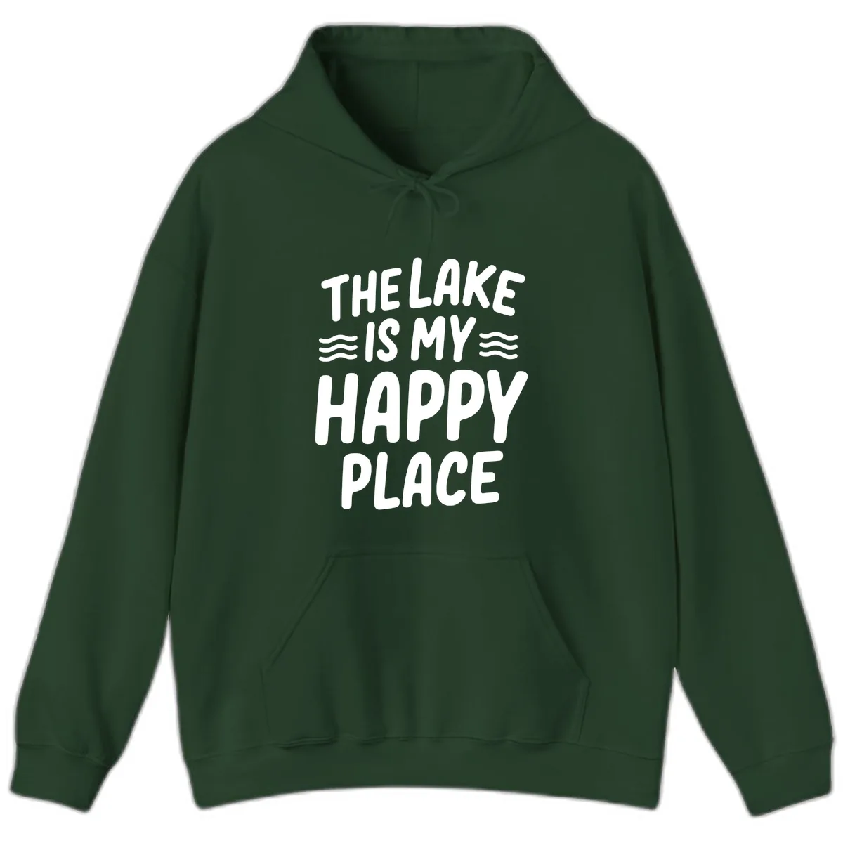 The Lake Is My Happy Place Design Hoodie in Forest Green