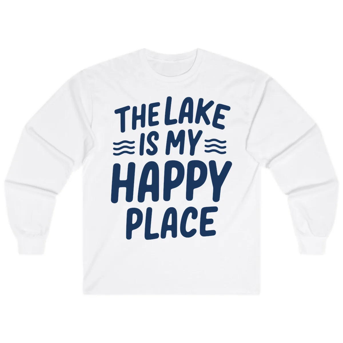 The Lake Is My Happy Place Design Long Sleeve in White