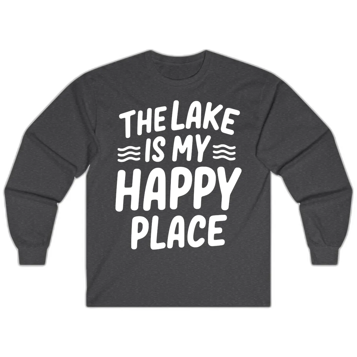The Lake Is My Happy Place Design Long Sleeve in Dark Heather