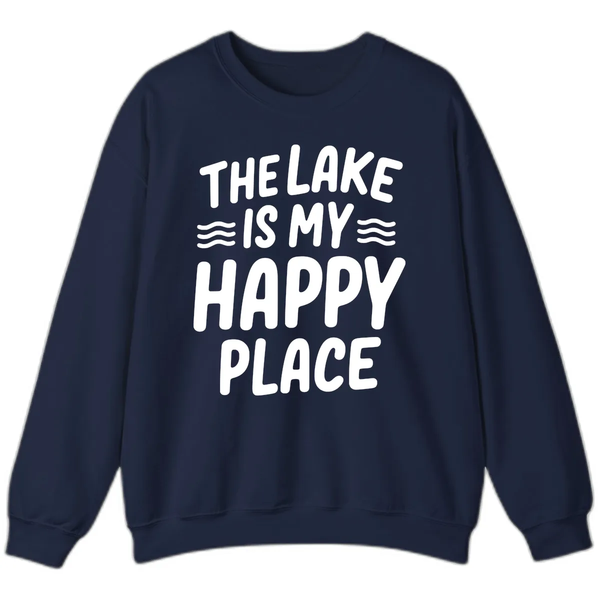The Lake Is My Happy Place Design Sweatshirt in Navy