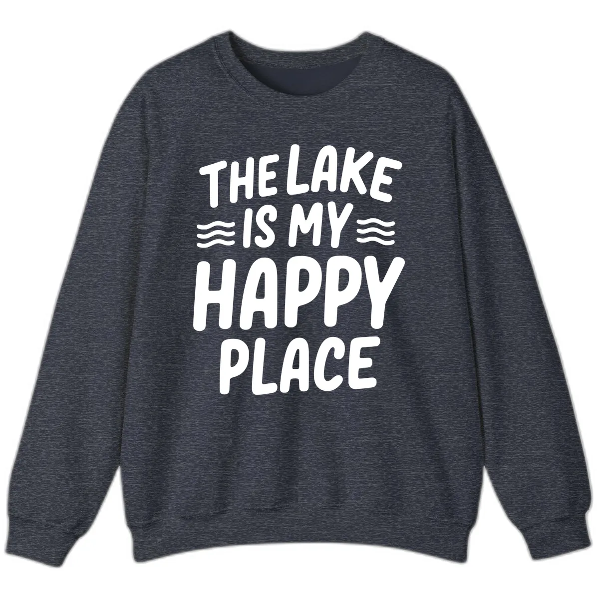 The Lake Is My Happy Place Design Sweatshirt in Heather Sport Dark Navy