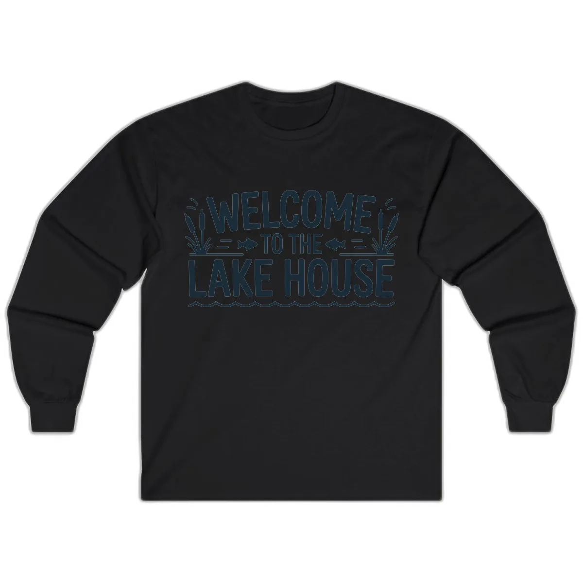 Welcome To The Lake House Long Sleeve in Black