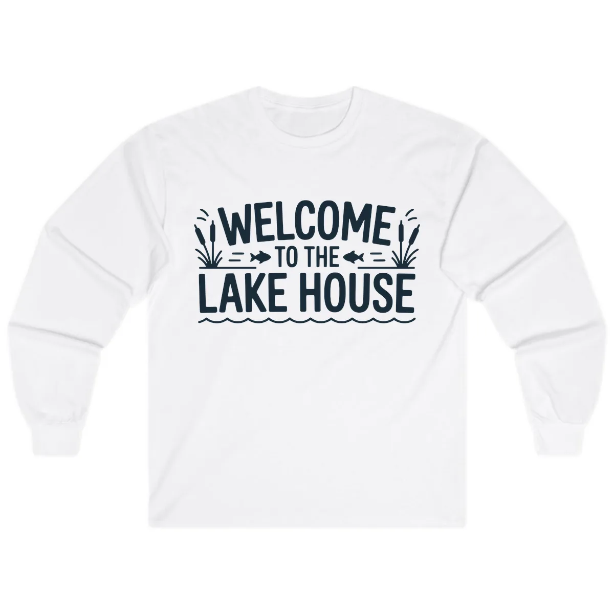 Welcome To The Lake House Long Sleeve in White