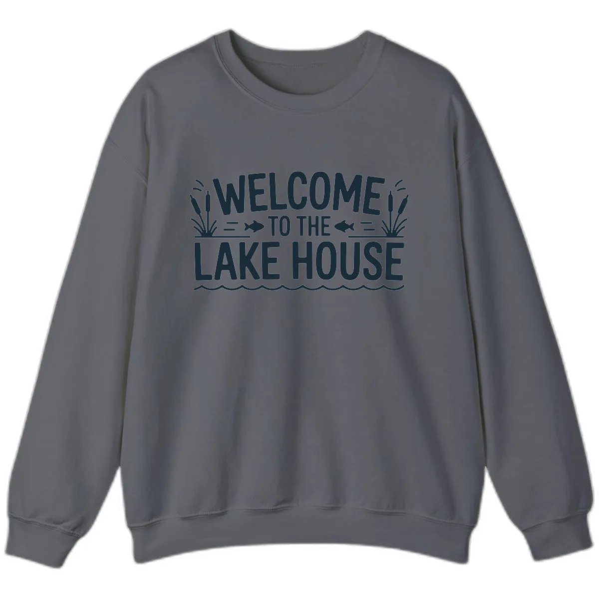 Welcome To The Lake House Sweatshirt in Charcoal