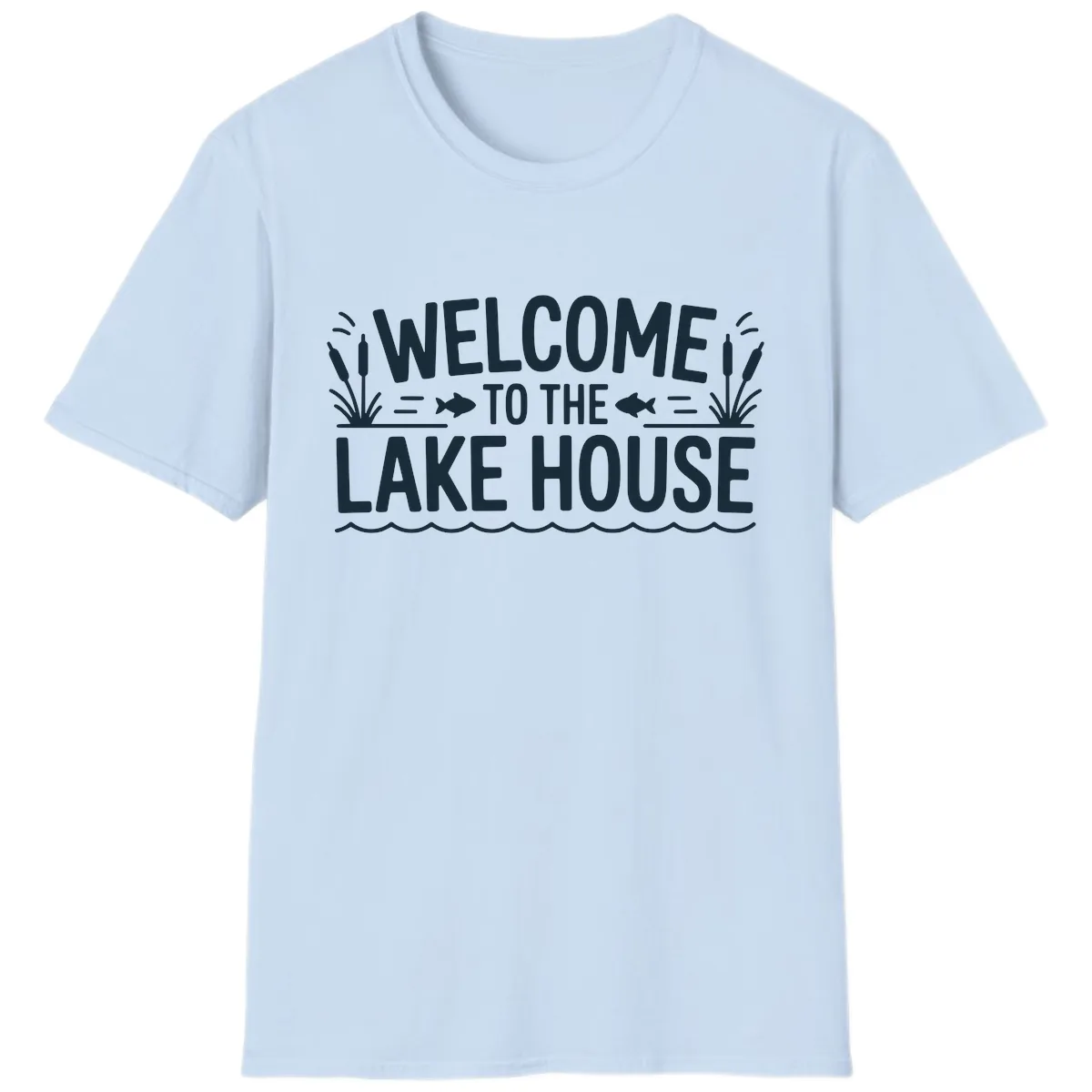 Welcome To The Lake House T-Shirt in Light Blue