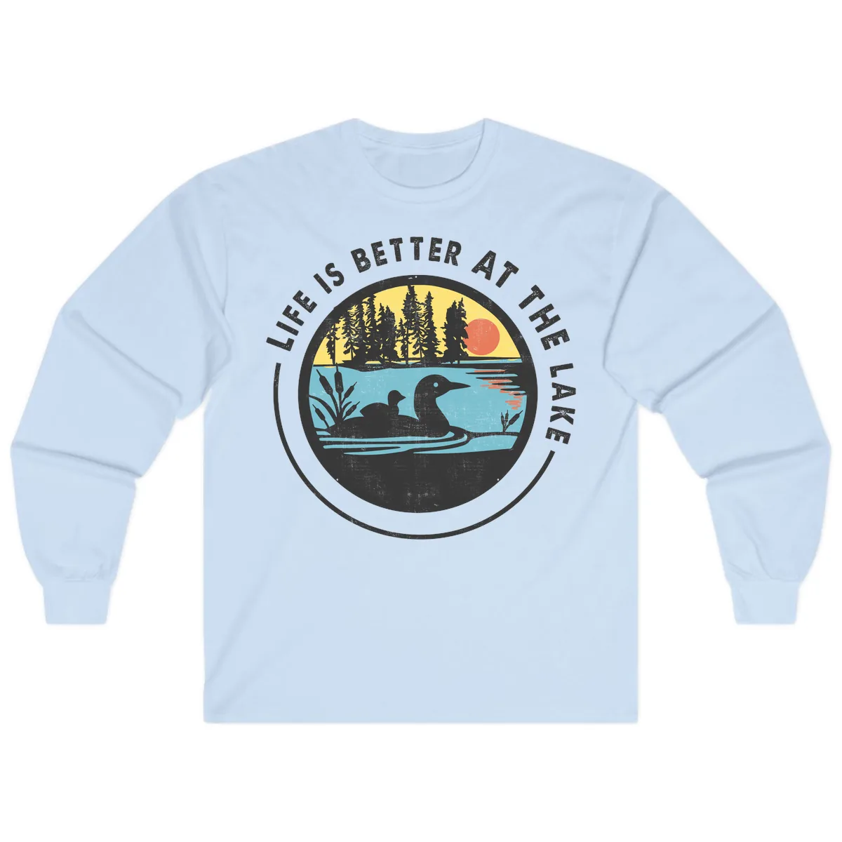 Life Is Better At The Lake Long Sleeve in Light Blue