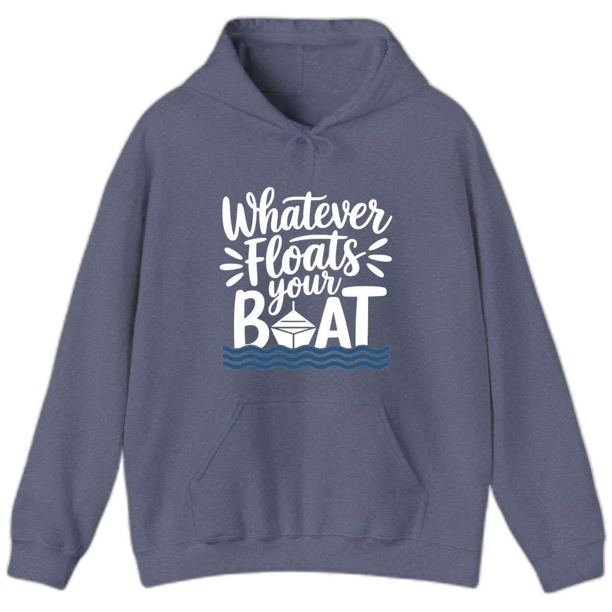 Whatever Floats Your Boat Design Hoodie in Heather Navy