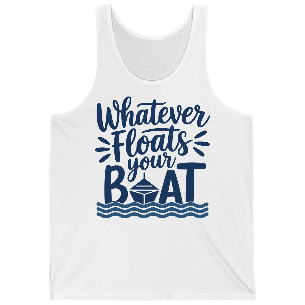 Whatever Floats Your Boat Design Tank in White