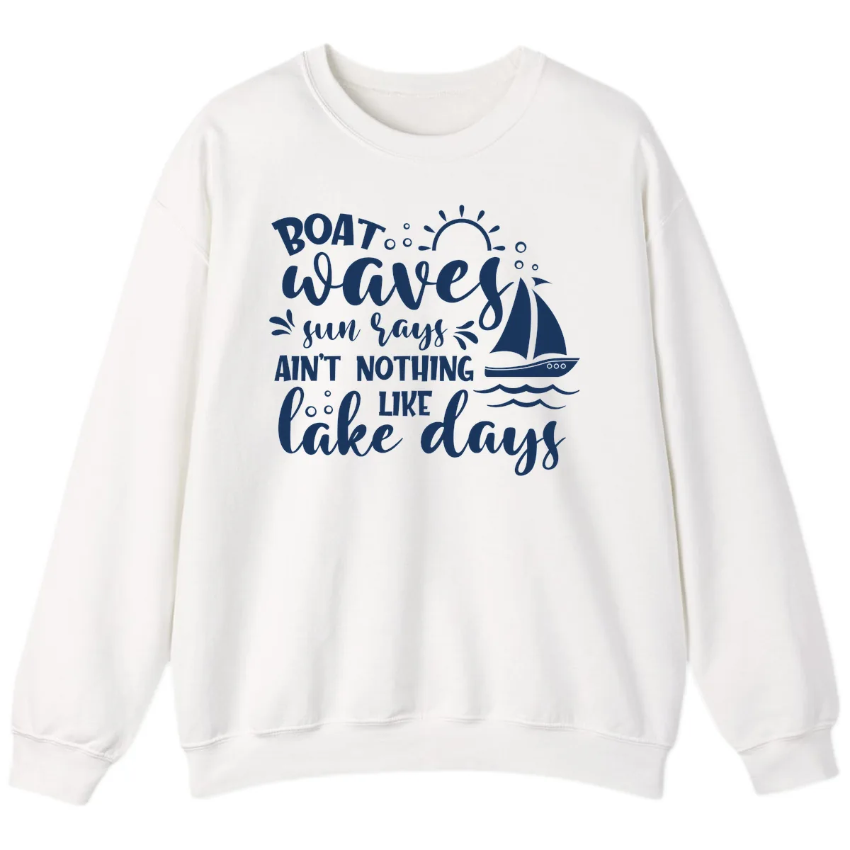 Boat Waves Sun Rays Lake Days Sweatshirt in White