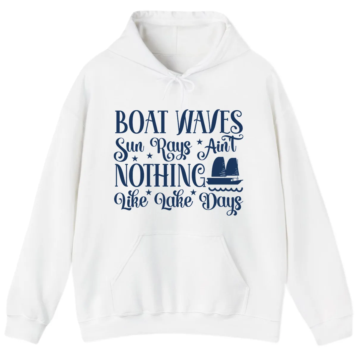 Boat Waves Sun Rays Ain't Nothing Like Lake Days Hoodie in White
