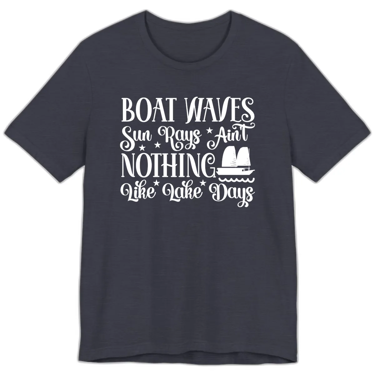 Boat Waves Sun Rays Ain't Nothing Like Lake Days Premium T-Shirt in Heather Midnight Navy