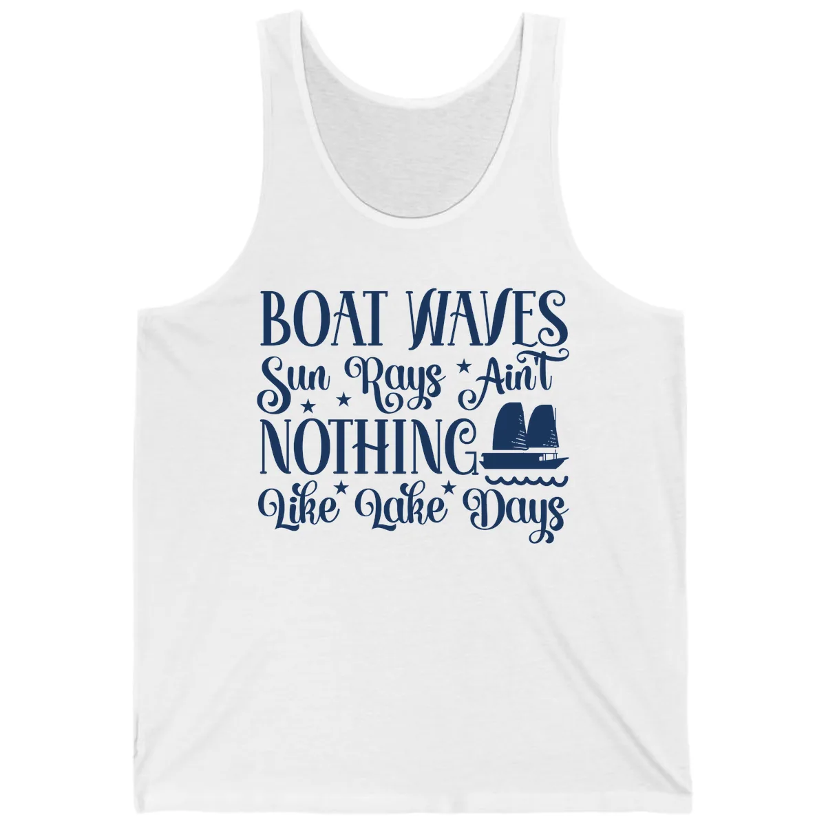 Boat Waves Sun Rays Ain't Nothing Like Lake Days Tank in White